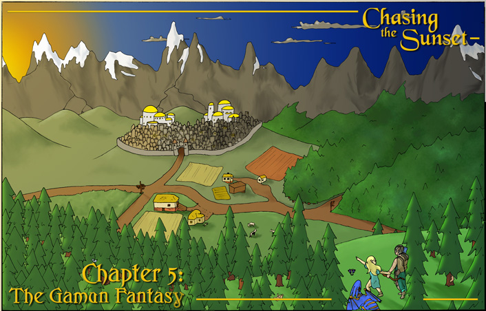 Chapter 5: The Gamun Fantasy